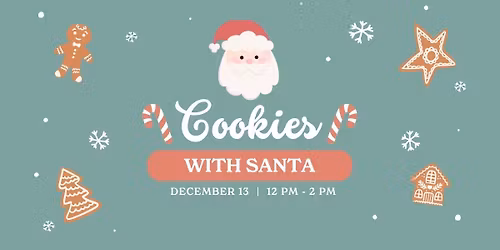 Cookies With Santa\ud83c\udf6a\ud83c\udf85