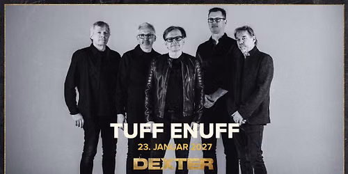 Tuff Enuff - Dexter, Odense