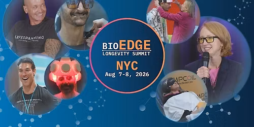 bioEDGE Longevity Summit NYC Aug 7-8, 2026