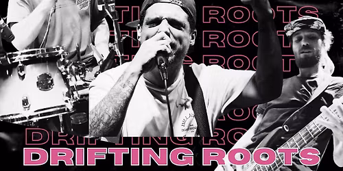 Drifting Roots at Nomads Canteen with Kylie Cole (FREE SHOW)