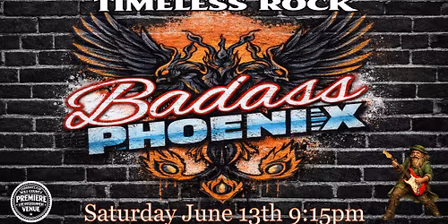 Badass Phoenix @ Corrigan's Pub