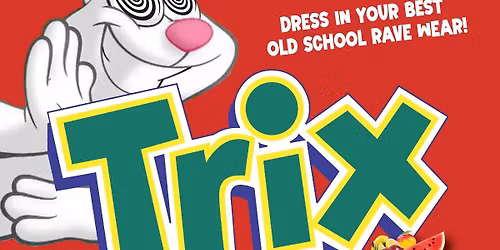 TRIX! 