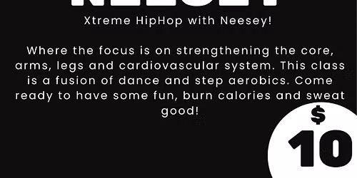 Extreme Hip- Hop with Neesey (Step)