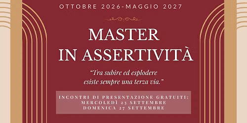 Master in Assertivit\u00e0 - Tra subire ed esplodere esiste sempre una terza via