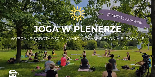JOGA W PLENERZE - poranny rozruch na \u015bwie\u017cym powietrzu