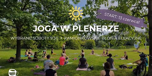 JOGA W PLENERZE - poranny rozruch na \u015bwie\u017cym powietrzu