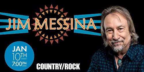 Jim Messina & The Road Runners are coming to Arts Bonita!