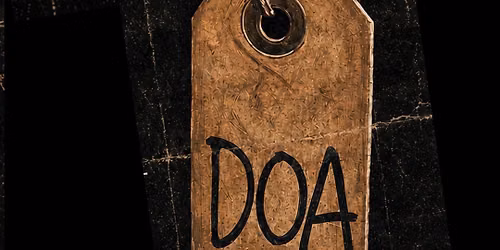 DOA Second Opening Night!