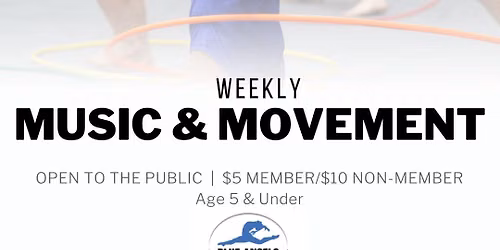 Thursday Music & Movement Open Gym (Age 5 & Under)