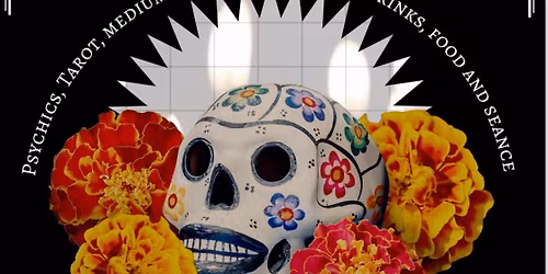 Day of the Dead Psychic Fair 