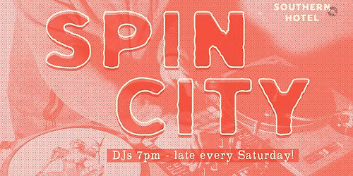 Spin City ft. THE VINYL DJS @ The Great Southern