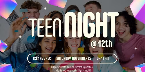Teen Night @ 12th
