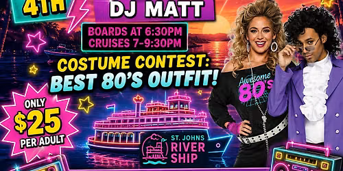 Rocking on the River 80's Themed Party Cruise Aboard the Barbara Lee