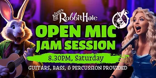 Open Mic Jam Session @ Down the Rabbit Hole