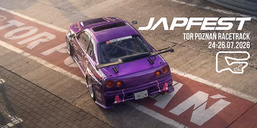 JAPFEST 2026 TOR POZNA\u0143 - 13th International Edition - The Ultimate Japanese Cars Gathering