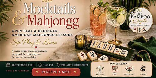 Mocktails and MahJongg - Open Play and Beginner Lessons
