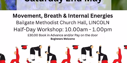 MAY Qigong\/Wuxigong Workshop LINCOLN