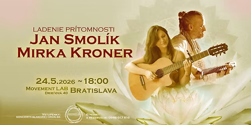  Jan Smol\u00edk a Mirka Kroner: Ladenie pr\u00edtomnosti *Bratislava