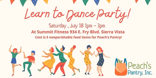 Learn to Dance Party! Food Drive for Peach's Pantry!