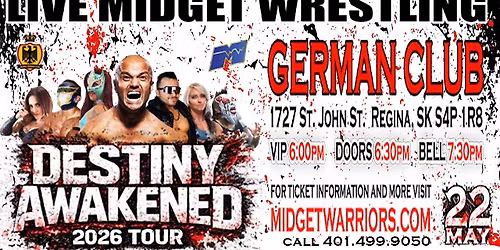 Midget Wrestling Warriors "Destiny Awakened" Tour