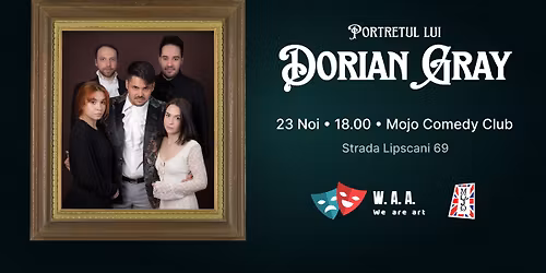 Portretul lui Dorian Gray (teatru) - 23 noiembrie 2025
