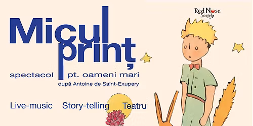 Micul Print - spectacol pentru oameni mari - Sibiu