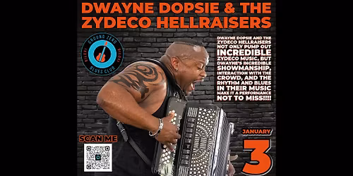 Dwayne Dopsie & The Zydeco Hellraisers