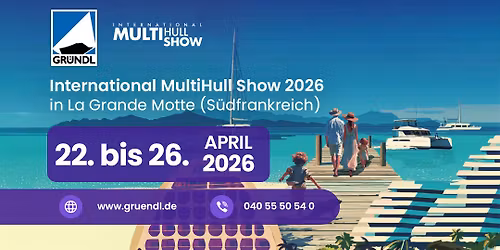  International MultiHull Show 2026 | La Grande Motte (S\u00fcdfrankreich) 