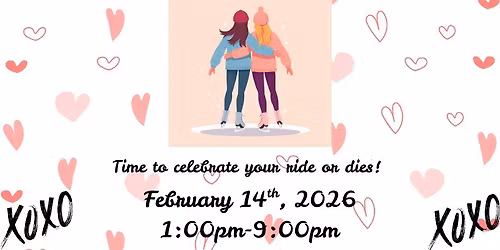 Galentines, Bromance, and Bestie Skate