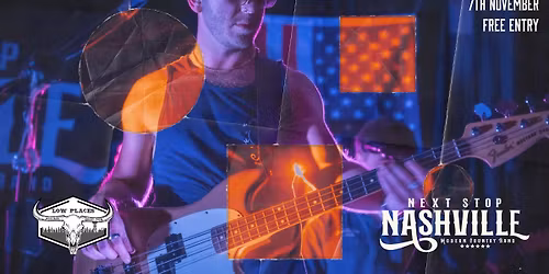 Next Stop Nashville @ Low Places