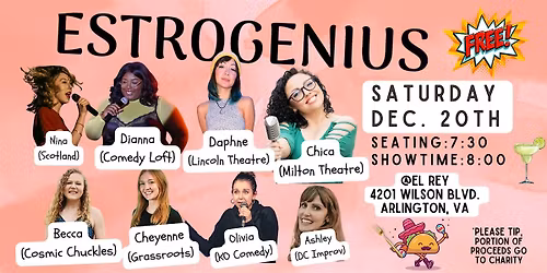 Estrogenius- All FEMALE COMEDY show benefitting House of Ruth DC!