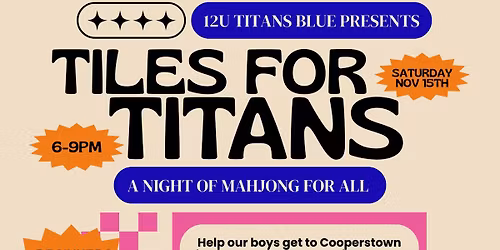 Tiles for Titans- A Night of Mahjong for All