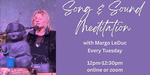 Song and Sound Meditation (12pm)