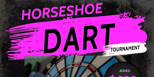 Horseshoe Annual Dart Tournament