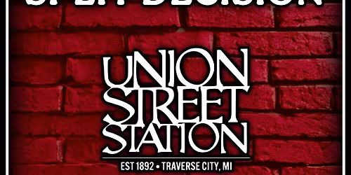 Split Decision @ Union Street Station