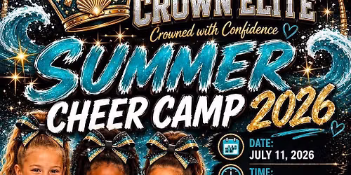 Coastal Crown Elite Cheer Camp - Myrtle Beach 