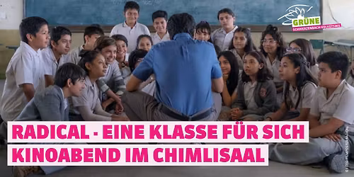kinoabend im Chimlisaal: Radical