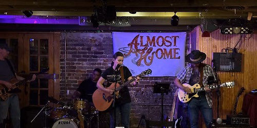 Almost Home! Live Music