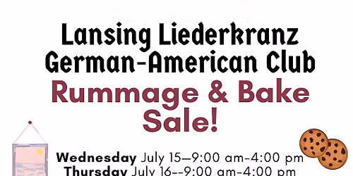 Rummage & Bake Sale at the Lansing Liederkranz German-American Club