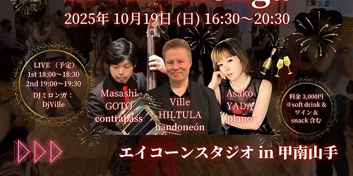 Kōnan-Yamate LIVE Milonga @ エイコーンスタジオ in 甲南山手, 神戸