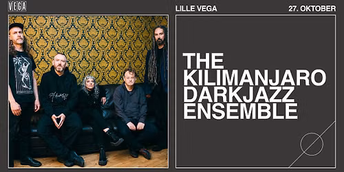 The Kilimanjaro Darkjazz Ensemble - VEGA