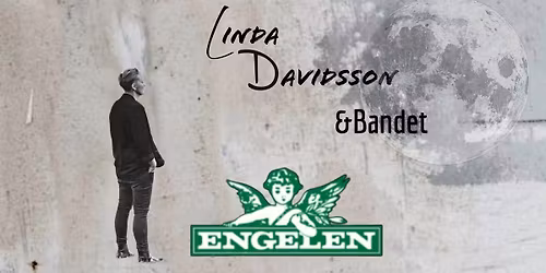 Linda Davidsson &Bandet @ Engelen