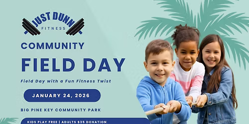 JustDunn Fitness Community Field Day