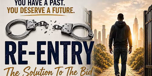 RE-ENTRY: The Solution to the Bid