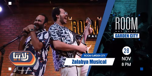 Zalabya Musical at Room Garden City