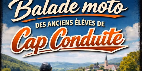 Balade moto des anciens \u00e9l\u00e8ves de cap conduite 