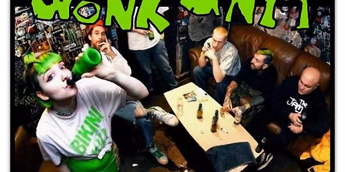 THE FURIOUS THIRTY proudly presents...WONK UNIT, YUR MUM, JULIES DEAD