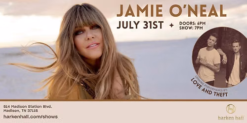 Jamie O'Neal + Love and Theft
