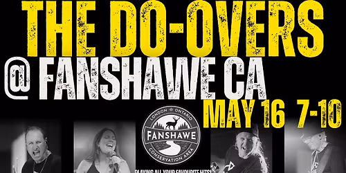 The Do-Overs @ Fanshawe Conservation Area