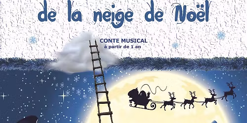 A LA RECHERCHE DE LA NEIGE DE NOEL (1-3 ans)